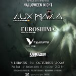 LUX MALA EN ARGENTINA Y UNA NOCHE DE HALLOWEEN ESPECIAL